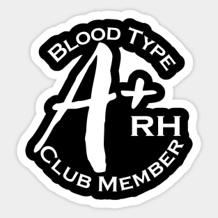 Blood type A plus club member - Dark Sticker